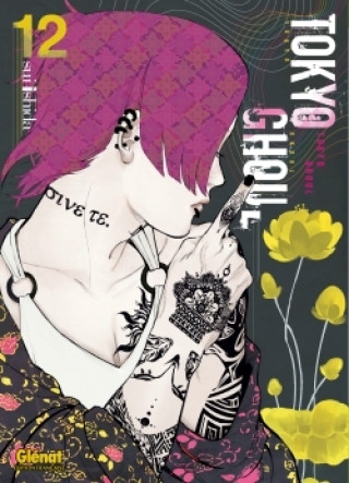 Kniha Tokyo Ghoul - Tome 12 Sui Ishida
