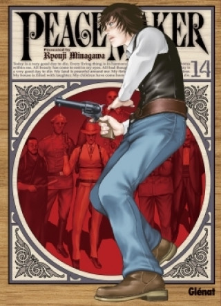 Buch Peacemaker - Tome 14 Ryouji Minagawa