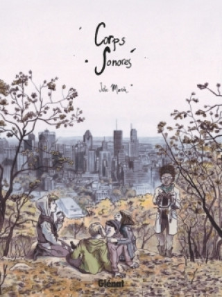 Buch Corps Sonores Julie Maroh