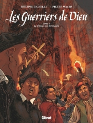Könyv Les Guerriers de Dieu - Tome 01 