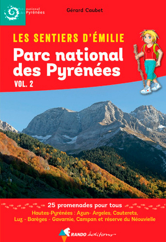 Knjiga Émilie Parc National Pyrénées Vol.2 CAUBET Gerard