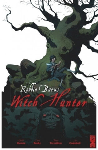 Kniha Robbie Burns Witch Hunter 
