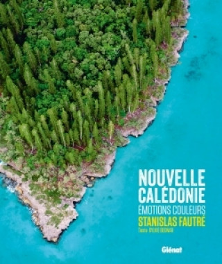 Kniha Nouvelle Calédonie Sylvie Bednar