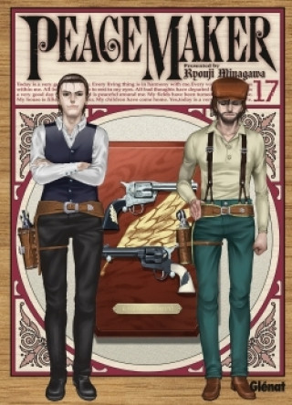 Buch Peacemaker - Tome 17 Ryouji Minagawa