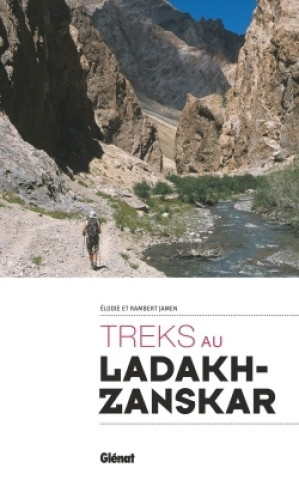 Kniha Treks au Ladakh Zanskar Rambert Jamen