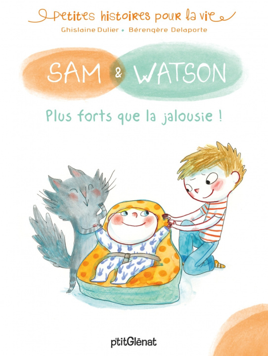 Knjiga Sam & Watson, plus forts que la jalousie ! Ghislaine Dulier