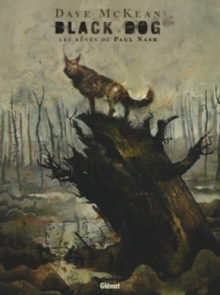 Knjiga Black Dog, les rêves de Paul Nash Dave Mc Kean