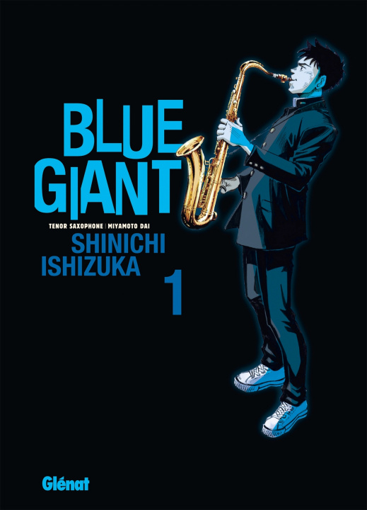 Kniha Blue Giant - Tome 01 Shinichi Ishizuka