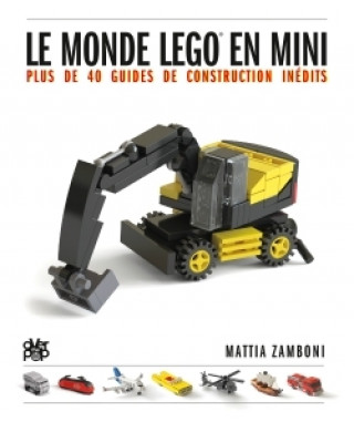 Książka Le Monde Lego en mini Mattia Zamboni