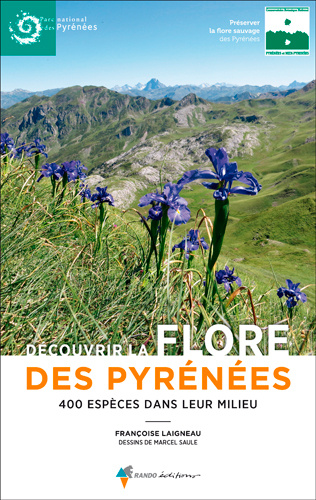 Kniha Découvrir la flore des Pyrénées, 400 espèces dans Françoise LAIGNEAU