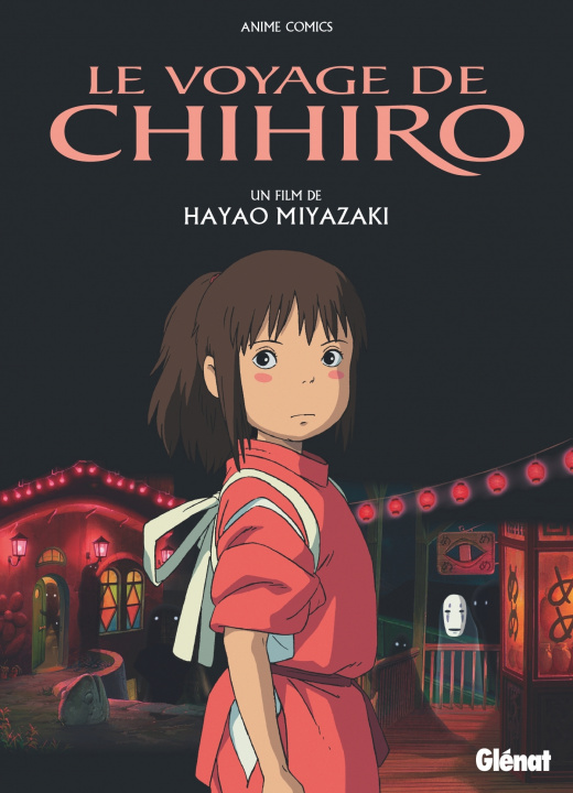 Carte Le Voyage de Chihiro - Anime comics - Studio Ghibli Hayao Miyazaki