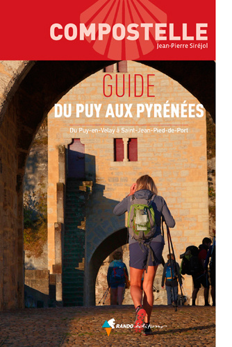 Kniha Compostelle Guide du Puy aux Pyrénées SIREJOL Jean-pierre