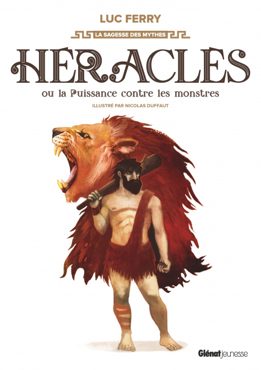 Buch Héraclès ou la puissance contre les monstres Luc Ferry
