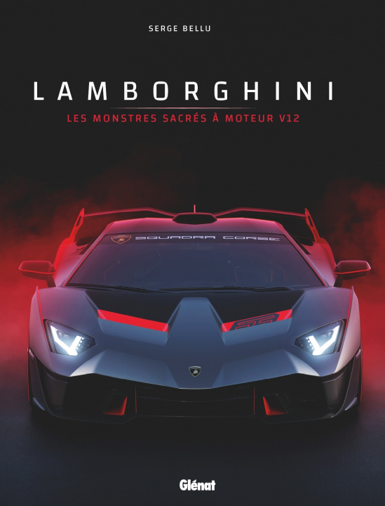 Kniha Lamborghini Serge Bellu
