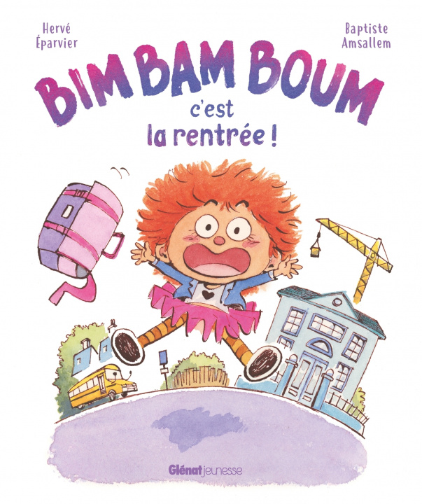Knjiga Bim Bam Boum, c'est la rentrée ! Hervé Eparvier