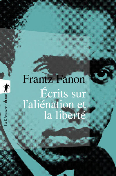 Könyv Ecrits sur l'aliénation et la liberté Frantz Fanon
