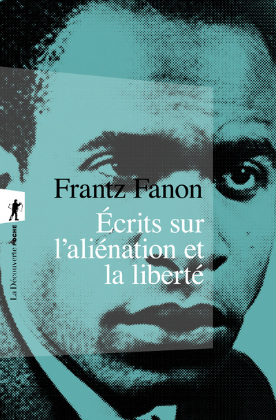 Kniha Ecrits sur l'aliénation et la liberté Frantz Fanon