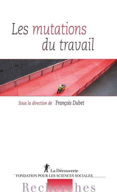 Knjiga Les mutations du travail François Dubet