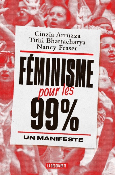 Carte Féminisme pour les 99 % - Un manifeste Cinzia Arruzza