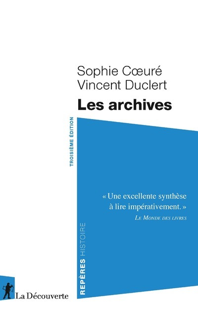 Livro Les archives 3ed Sophie Coeuré