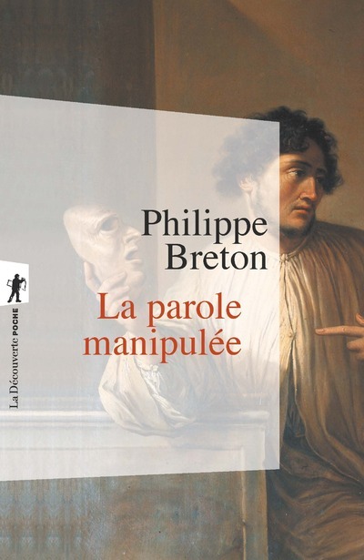 Kniha La parole manipulée Philippe Breton