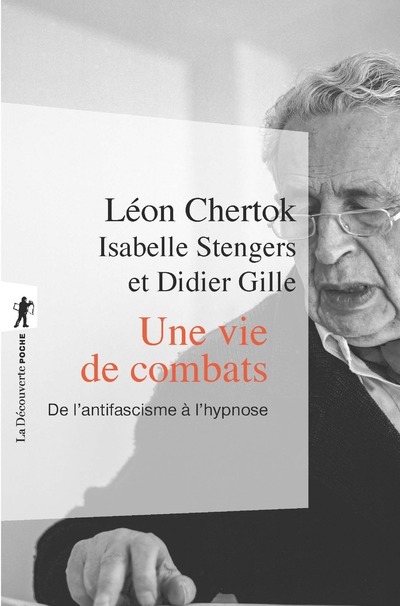 Kniha Une vie de combats - De l'antifascisme à l'hypnose Léon Chertok