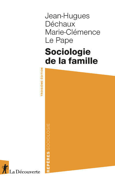 Kniha Sociologie de la famille Jean-Hugues Dechaux