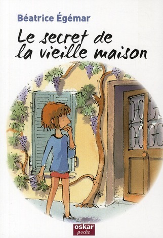 Knjiga LE SECRET DE LA VIEILLE MAISON Egemar