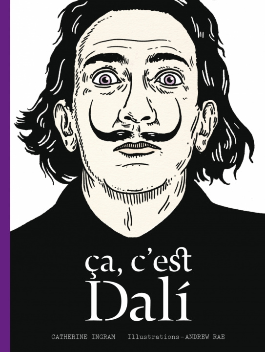 Book Ça, c'est Dali Catherine INGRAM