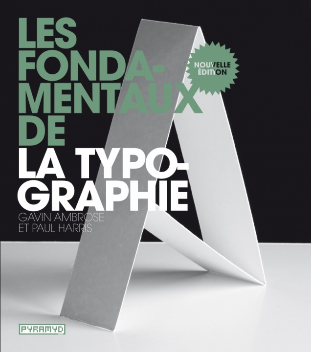 Kniha Les fondamentaux de la typographie Gavin AMBROSE
