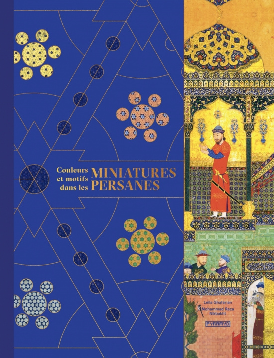 Könyv Couleurs et motifs dans les miniatures persanes Leila GHAFARIAN