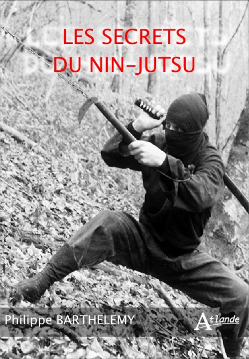 Book Les secrets du nin-jutsu BARTHELEMY PHILIPPE