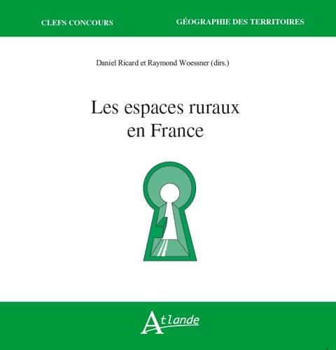 Carte Les espaces ruraux en France RICARD DANIEL / WOES (DIR.)
