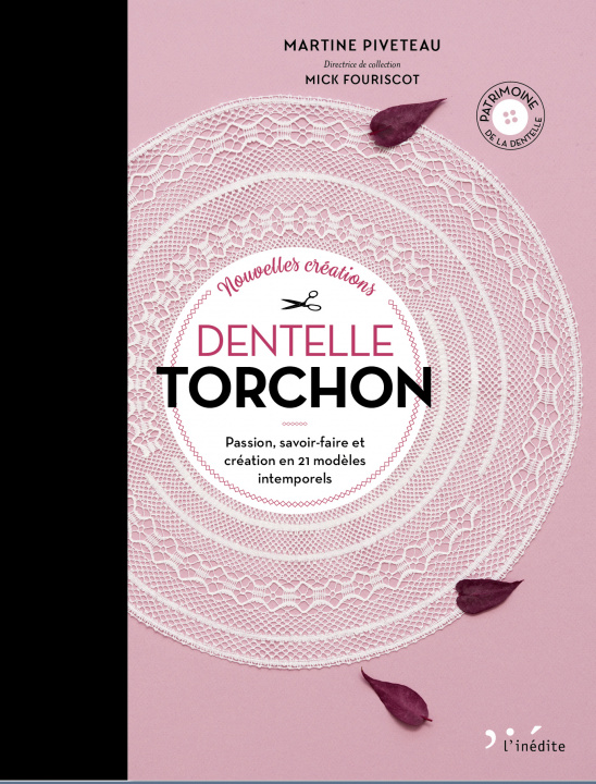 Kniha Nouvelles créations dentelle torchon PIVETEAU