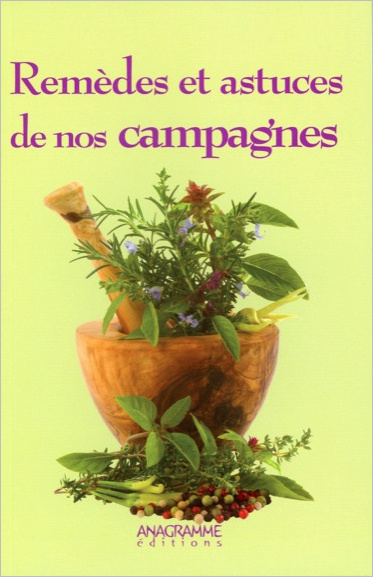 Livro Remèdes et astuces de nos campagnes Chalendar