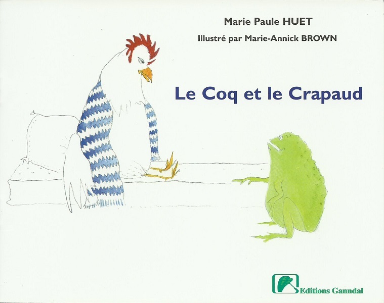 Kniha Le Coq et le Crapaud HUET