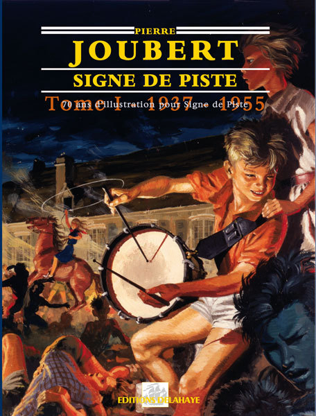 Carte Pierre Joubert, "Signe de piste" - 70 ans d'illustration "Signe de piste" JOUBERT