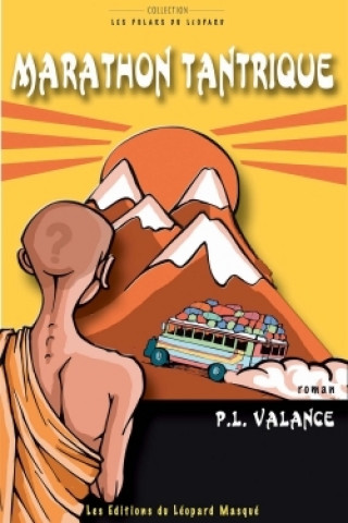 Knjiga Marathon tantrique P.L. Valance