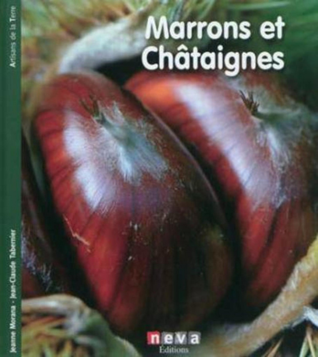 Kniha Marrons et Châtaignes Tabernier