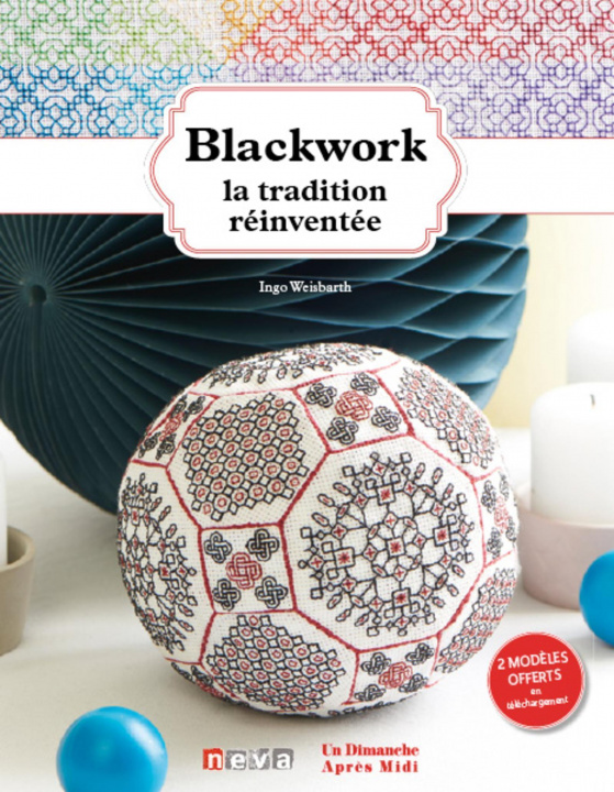 Книга Blackwork, la tradition réinventée Weisbarth