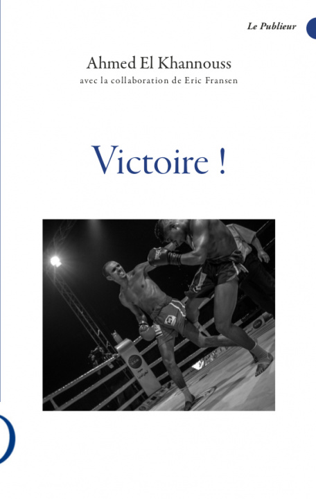 Libro Victoire ! Ahmed