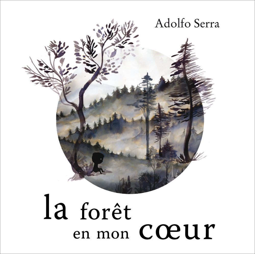 Könyv La Forêt En Mon Coeur SERRA