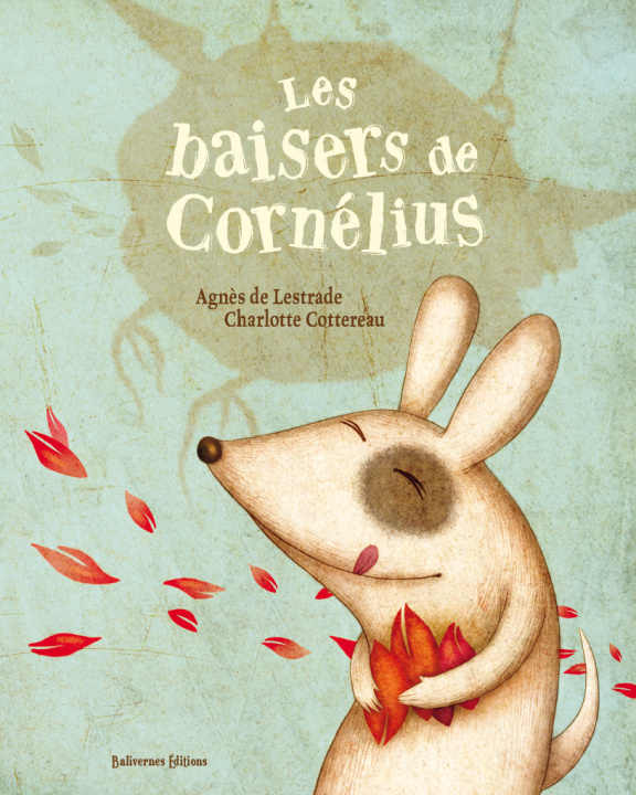 Kniha Les baisers de Cornélius Lestrade