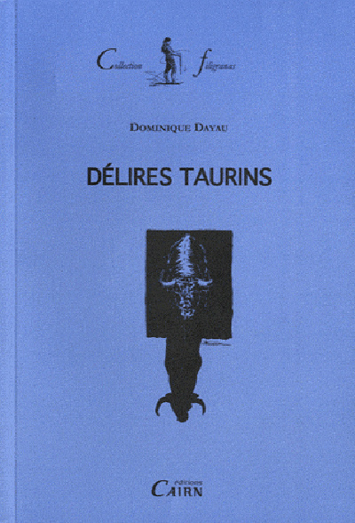Knjiga Delires taurins Dayau