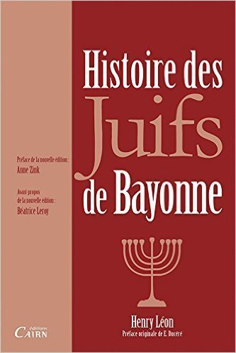 Книга Histoire des juifs de bayonne Léon