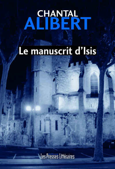 Könyv LE MANUSCRIT D'ISIS ALIBERT