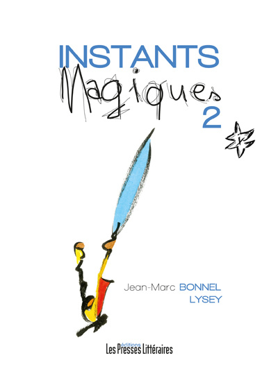 Kniha INSTANTS MAGIQUES 2 BONNEL