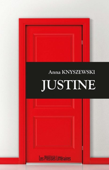Knjiga JUSTINE KNYSZEWSKI