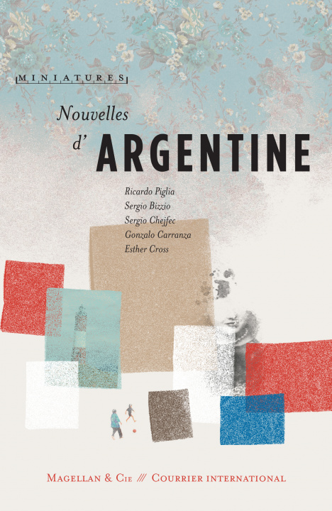 Knjiga Nouvelles d'Argentine 