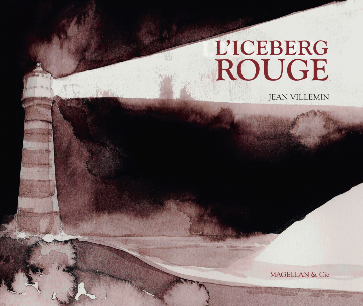 Kniha L'iceberg rouge Villemin